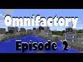 Learning Worktables |  Omnifactory | Ep 2 | Modded Minecraft