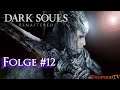 Let's Play Dark Souls Remastered #12 Quelaags Sturz