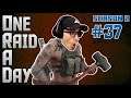 One Raid A Day [Episode 37] - Escape From Tarkov DAILY PLAYTHROUGH, Season 2