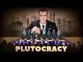 Plutocracy  - Новый Акционер! Обзор и Прохождение на русском!