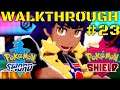 Pokemon Sword And Shield Walkthrough Part 23