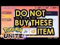 Pokémon Unite don't buy these items