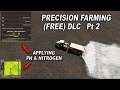 PRECISION FARMING (FREE) DLC | Pt 2 APPLYING PH & NITROGEN | Farming Simulator 19 FS19.