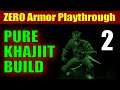 Skyrim PURE KHAJIIT Walkthrough - ZERO ARMOR Challenge - Part 2, Falkreath Power Start