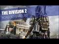 The Division 2 : De retour à Washington