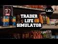 Trader Life Simulator | First Look Gameplay