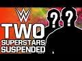 Two WWE Superstars Suspended For Wellness Policy Violations