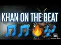 Kahn On The Beat [#4] 🎵🔥🔥