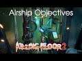 Airship Objectives! | KF2 Coop