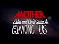 Another Calm and Civil Game of Among Us
