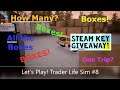 BOXES EVERYWHERE! and STEAM KEY GIVEAWAY! Trader Life Sim Let's Play #8