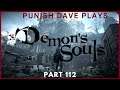 Demon's Souls (Part 112)