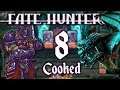 FATE HUNTERS - Cooked | Marly Plays | Episode 8