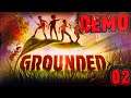 Grounded Demo #02 🐞 Liebling, ich wurde geschrumpft | Let's Test GROUNDED