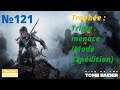 Rise of the Tomb Raider FR 4K UHD (121) : Trophée Triple menace (Mode Expédition)