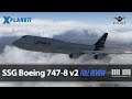 SSG 747-8 v2 for X-Plane 11 | Full Review