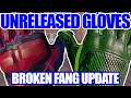 UNRELEASED GLOVES (Broken Fang Update) ★ CS:GO Showcase