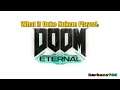 What if Duke Nukem Played Doom Enternal? Part 1