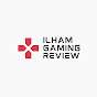 Ilham Gaming Review