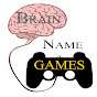 Brain Name Games
