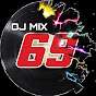 DJ MIX 69