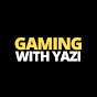 Gaming With Yazi