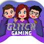Glitch Gaming