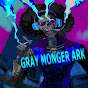 GRAY MONGER ARK
