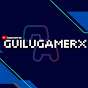 GuiLuGamerX
