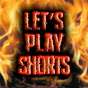 Let's Play Shorts