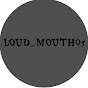loud_mouth05