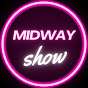 MIDWAYSHOW