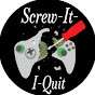 Screw-It-I-Quit