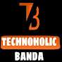 Technoholic Banda