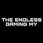 The Endless Gaming My