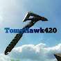 TomyHawk420