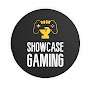 Showcase Gaming