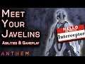 Anthem Interceptor Javelin - Intro, Abilities, Gameplay