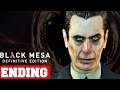 Black Mesa: Definitive Edition Ending (PC)