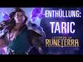 Enthüllung: Taric | Neuer Champion – Legends of Runeterra