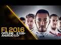 F1 2016 Mobile - GAMEPLAY (OFFLINE) 2.1GB+