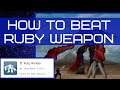 HOW TO BEAT RUBY WEAPON (FFVII) RUBY RENDER TROPHY | FINAL FANTASY 7