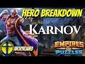 Karnov Empires and Puzzles Hero Breakdown