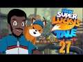 New Super Lucky's Tale [Ep27] | Justin & Chad Return | Gopher & Tuk