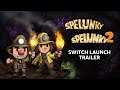 Spelunky and Spelunky 2 - Nintendo Switch Launch Trailer