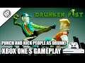 Drunken Fist - Xbox One S Gameplay