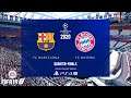 FIFA 19 | UCL 20 | Quarter Finals | FC Barcelona Vs. FC Bayern