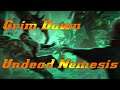 Grim Dawn - Undead Nemesis - Ultimate
