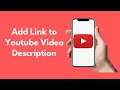 How to Add Link to YouTube Description (2021)