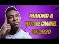 How To Make A YouTube Channel On Computer 2020